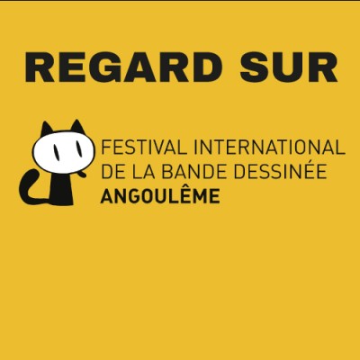 Regard sur : le Festival international de la bande dessinée d'Angoulême