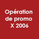 Don Promo : les X 2006 au sommet