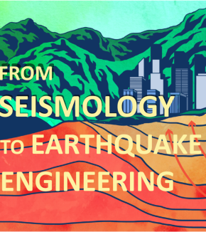 SEISMOLOGY TO EARTHQUAKE ENGINEERING