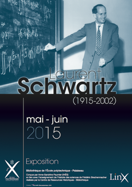 Laurent Schwartz (19152002) Bibliothèque Centrale