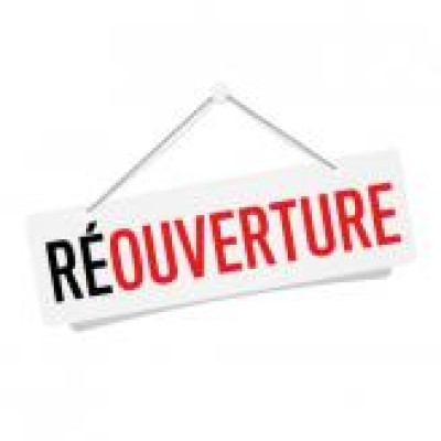 Réouverture-nouveaux horaires