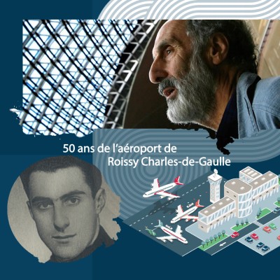 Regard sur : « Paul Andreu, architecte de Roissy Charles-de-Gaulle»