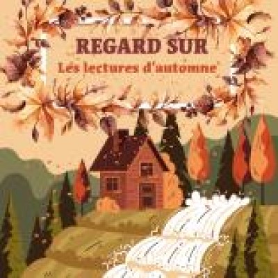 Regard sur "Autumn readings"