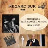 Regard sur " Hommage à Jean-Claude Carrière "
