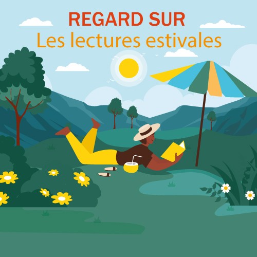 Regard sur : "Summer Readings"