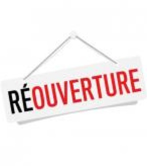 Réouverture-nouveaux horaires