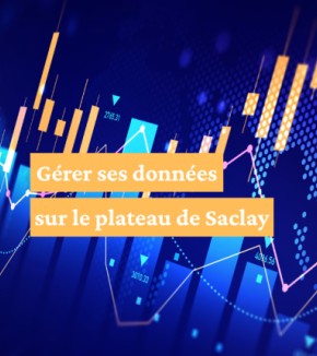 Retour sur la journée Gérer ses données sur le plateau de Saclay