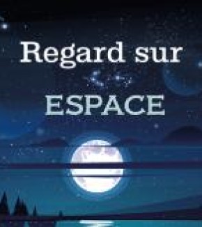 Regard sur "Espace"