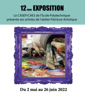 Exhibition of the Artistic Painting workshop of the École Polytechnique