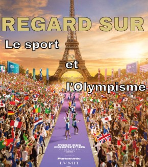 Regard sur : « Le sport et l’Olympisme »