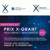 Prix X-Grant High Impact Innovation 2021 : les candidatures sont ouvertes