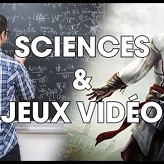 La science au service des jeux vidéo