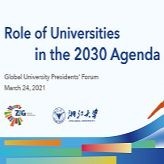 Focus on the Role of Universities in the 2030 Agenda for Sustainable Development at the Global University Presidents’ Forum