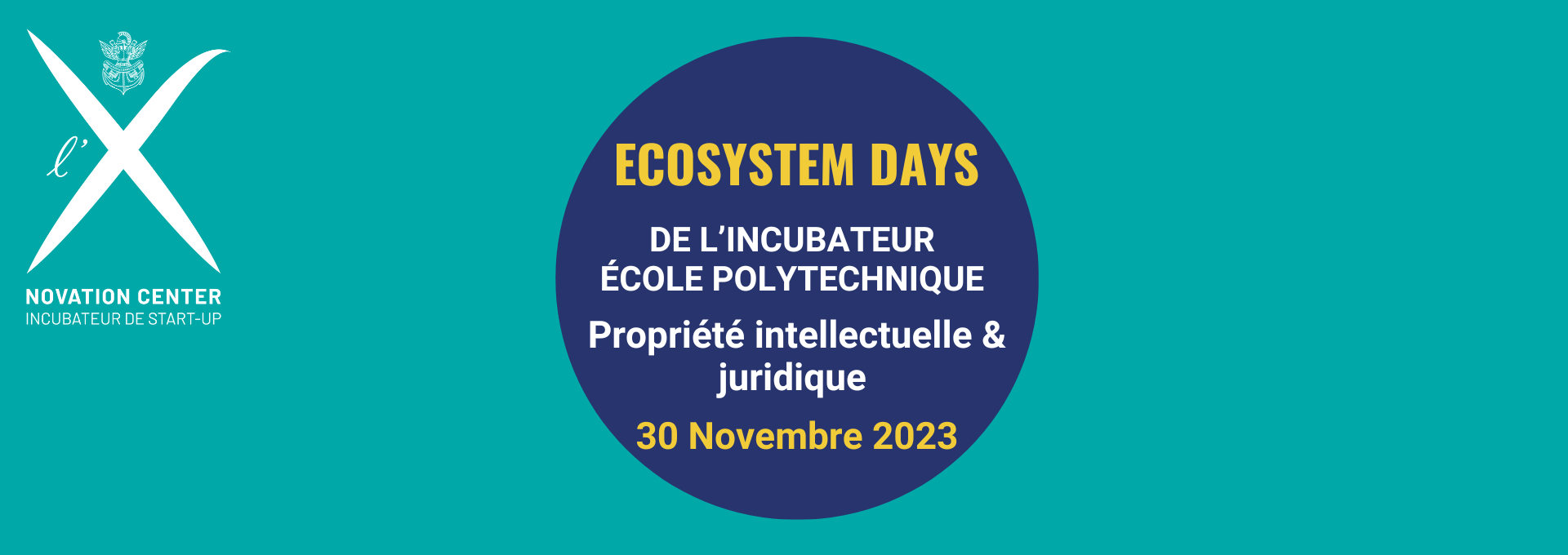  Ecosystem Days at the École polytechnique incubator