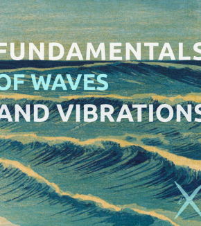 FUNDAMENTALS OF WAVES AND VIBRATIONS
