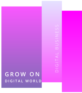 Digital business - Grow on digital world